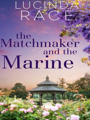 cover image of The Matchmaker and the Marine